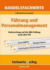 Handelsfachwirte: F&uuml;hrung und Personalmanagement - Reinhard Fresow
