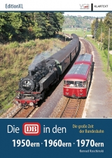 Die DB in den 50ern, 60ern, 70ern - Konrad Koschinski