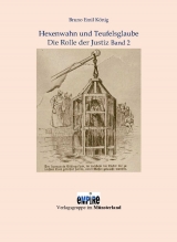 Hexenwahn und Teufelsglauben Band 2 - Bruno Emil K&ouml;nig
