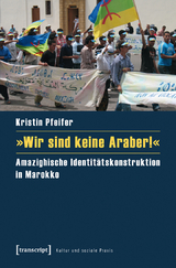 &raquo;Wir sind keine Araber!&laquo; - Kristin Pfeifer
