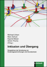 Inklusion und &Uuml;bergang - 