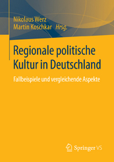 Regionale politische Kultur in Deutschland - 