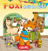 Foxi fait la f&ecirc;te - Roger de Klerk,  Foxi