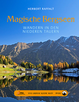 Das gro&szlig;e kleine Buch: Magische Bergseen - Herbert Raffalt