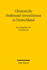 Chinesische Outbound-Investitionen in Deutschland - 