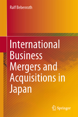 International Business Mergers and Acquisitions in Japan - Ralf Bebenroth