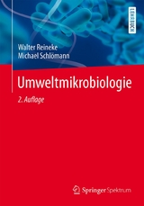 Umweltmikrobiologie - Walter Reineke, Michael Schl&ouml;mann