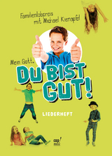 Mein Gott, du bist gut! - Michael Kienapfel