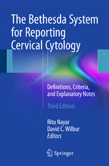 The Bethesda System for Reporting Cervical Cytology - 