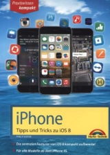 iPhone Tipps und Tricks zu iOS 8 - Philip Kiefer