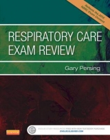 Respiratory Care Exam Review - Persing, Gary