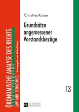 Grunds&auml;tze angemessener Vorstandsbez&uuml;ge - Christina Kaiser