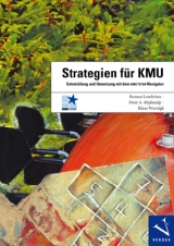 Strategien für KMU - Lombriser, Roman; Abplanalp, Peter A.; Wernigk, Klaus