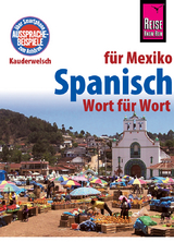 Spanisch f&uuml;r Mexiko - Wort f&uuml;r Wort - Enno Witfeld