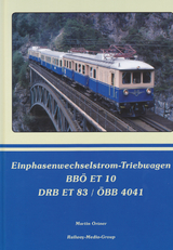 Einphasenwechselstrom Triebwagen BB&Ouml; ET 10 / DRB ET 83 / &Ouml;BB 4041 - Martin Ortner