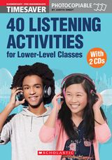40 Listening Activities for Lower-Level Classes - Judith Greet
