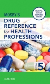 Mosby's Drug Reference for Health Professions - Mosby