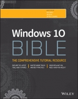 Windows 10 Bible - Tidrow, Rob; Boyce, Jim; Shapiro, Jeffrey R.