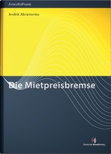Die Mietpreisbremse - Andrik Abramenko