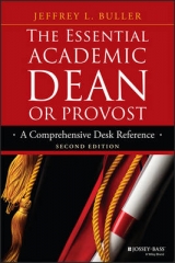 The Essential Academic Dean or Provost - Buller, Jeffrey L.