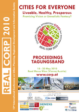 REAL CORP 2010. Cities for Everyone: Liveable, Healthy, Prosperous - 