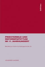 Priesterbild Und Reformpapsttum Im 11. Jahrhundert - Johannes Laudage