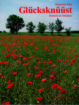 Gl&uuml;ckskn&uuml;&uuml;st - Hannelore Hinz