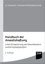 Handbuch der Anwaltshaftung - Gero Fischer, Gerhard Vill, Detlev Fischer, Bertin Chab