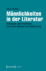 M&auml;nnlichkeiten in der Literatur - Toni Tholen