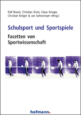 Schulsport und Sportspiele - Ralf Brand, Christian Ernst, Claus Krieger, Christian Kr&ouml;ger, Jan Sohnsmeyer