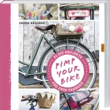 Pimp Your Bike! - Sahra Ballard