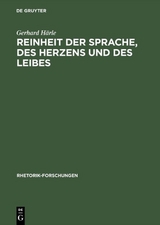 Reinheit der Sprache, des Herzens und des Leibes - Gerhard H&auml;rle