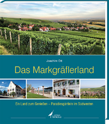 Das Markgr&auml;flerland - Joachim Ott