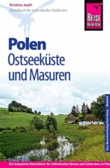 Reise Know-How Polen - Ostseek&uuml;ste und Masuren - Kristine Jaath