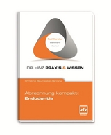 Abrechnung kompakt: Endodontie - Christine Baumeister-Henning