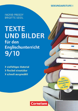 Texte und Bilder - Vielf&auml;ltiges Material - flexibel einsetzbar - schnell ausgew&auml;hlt - Englisch - Klasse 9/10 - Ingrid Preedy, Brigitte Seidl
