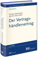 Der Vertragsh&auml;ndlervertrag - J&ouml;rg Martin Schultze, Ulf Wauschkuhn, Katharina Spenner, Carsten Dau, Johanna K&uuml;bler