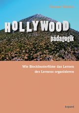 Hollywoodp&auml;dagogik - Thomas Walden