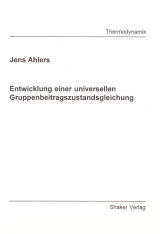 Entwicklung einer universellen Gruppenbeitragszustandsgleichung