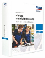Manual material processing - Basic and advanced training