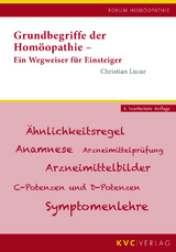 Grundbegriffe der Hom&ouml;opathie - Christian Lucae