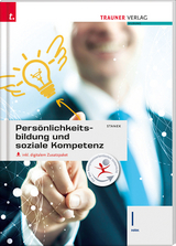 Pers&ouml;nlichkeitsbildung und soziale Kompetenz I HAK inkl. digitalem Zusatzpaket - Wolfgang Stanek
