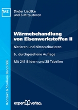 W&auml;rmebehandlung von Eisenwerkstoffen, II: - Dieter Liedtke