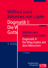 Dogmatik I + II - Wilfried Joest, Johannes von L&uuml;pke