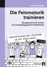 Die Feinmotorik trainieren - Julia Rosendahl