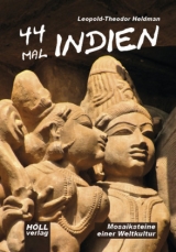 44 mal Indien - Leopold-Theodor Heldman