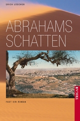 Abrahams Schatten - Lüscher, Erich