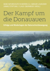Der Kampf um die Donauauen - 