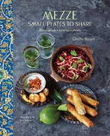 Mezze - Ghillie Basan