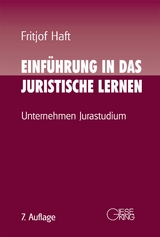 Einf&uuml;hrung in das juristische Lernen - Fritjof Haft